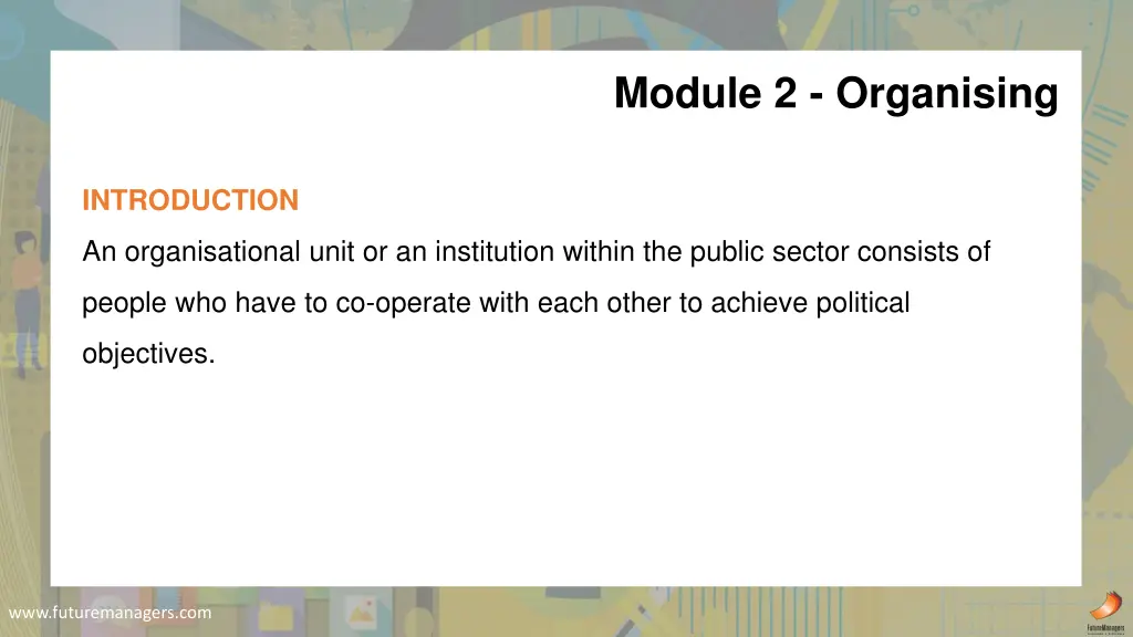 module 2 organising