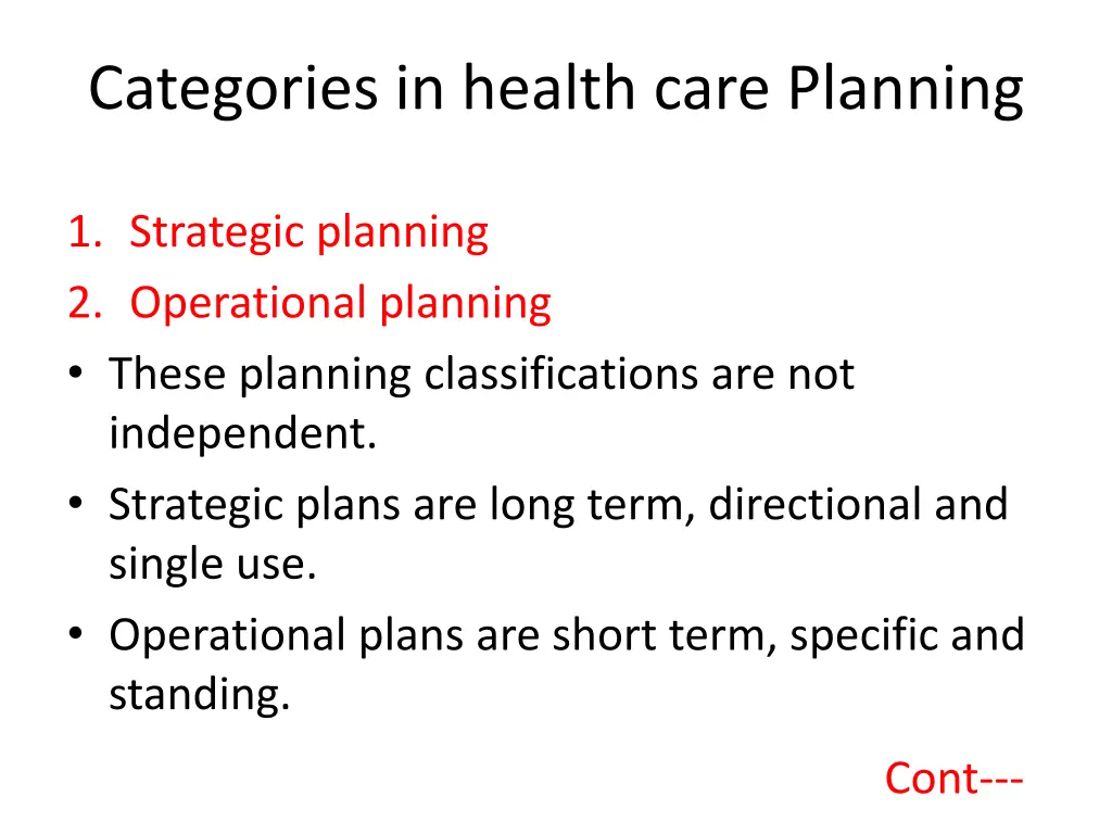 categories in health care planning