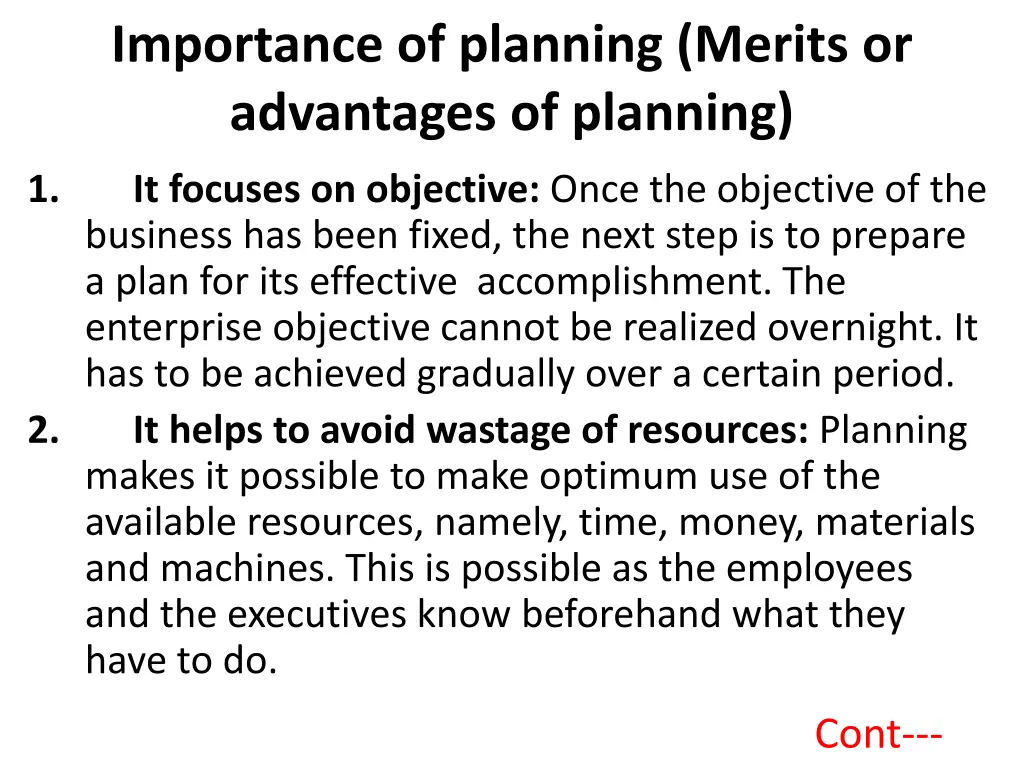 importance of planning merits or advantages