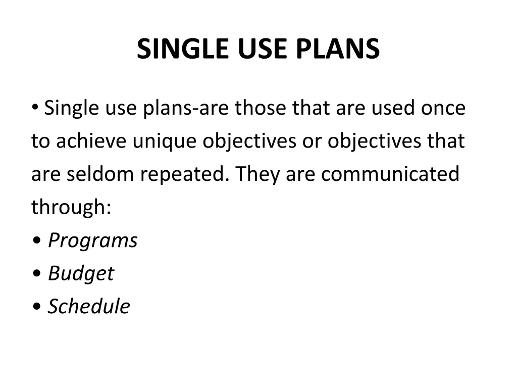 single use plans