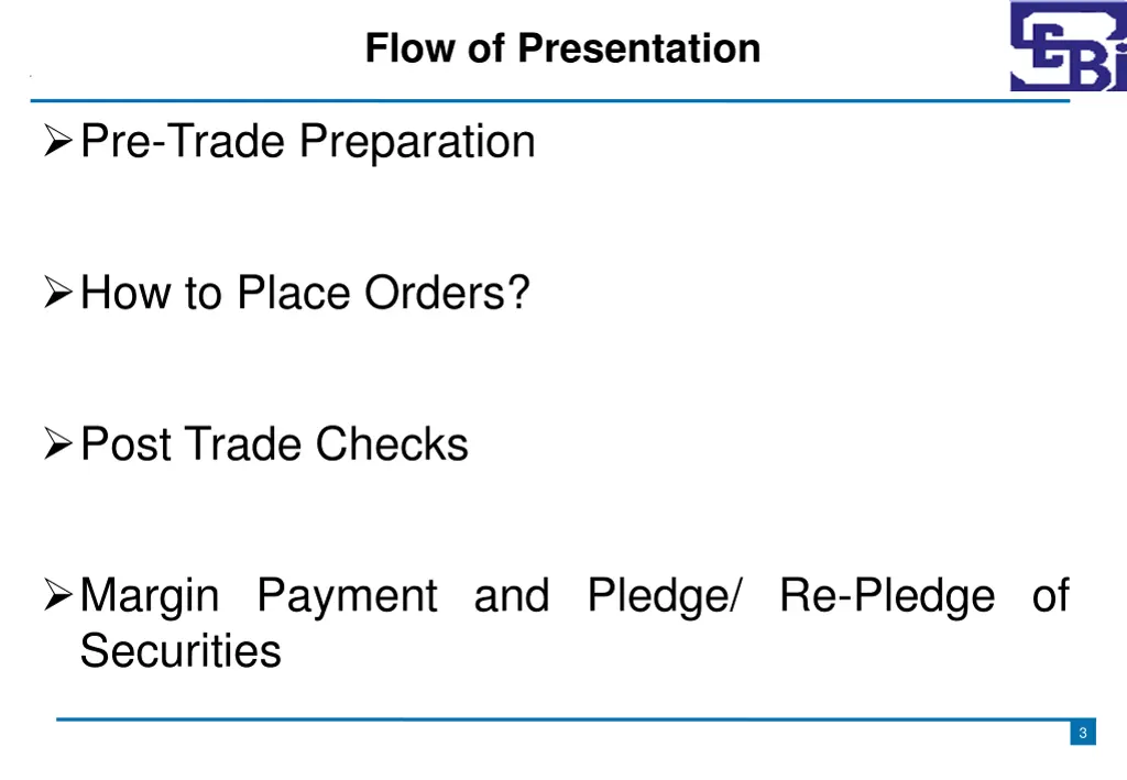 flow of presentation