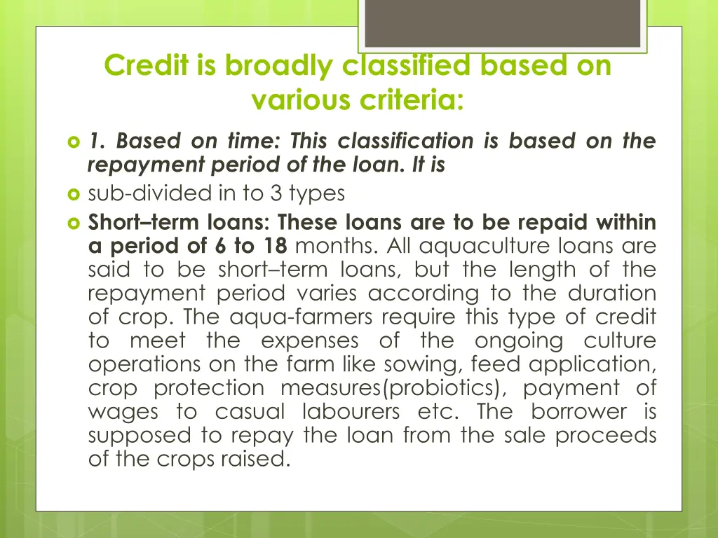 credit is broadly classified based on various