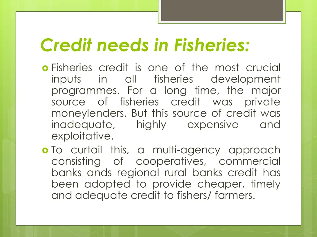 credit needs in fisheries