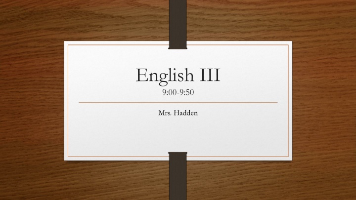 english iii 9 00 9 50