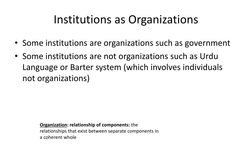 institutions as organizations