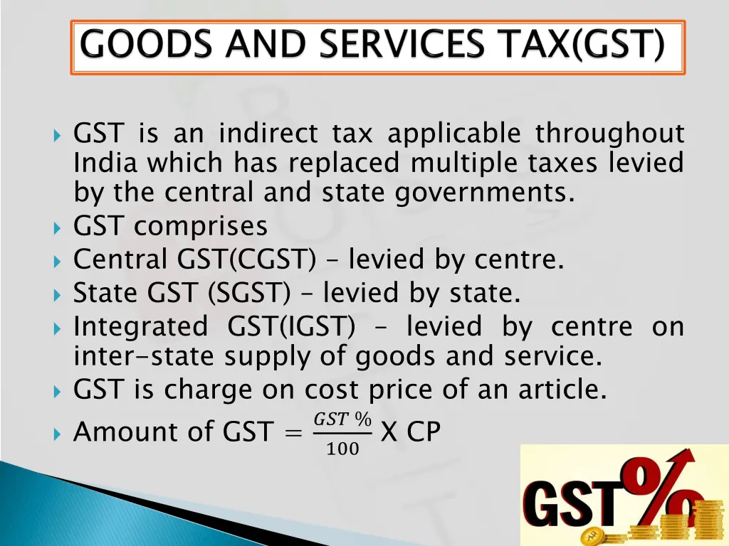 gst is an indirect tax applicable throughout