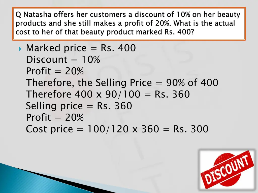 marked price rs 400 discount 10 profit