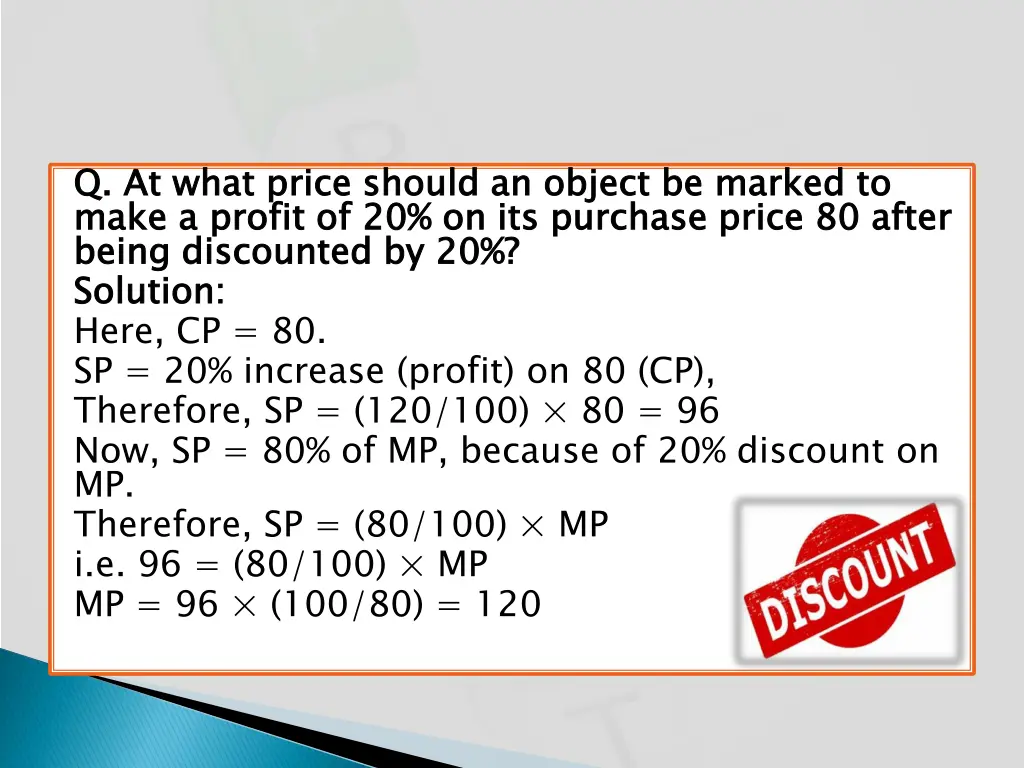 q at what price should an object be marked