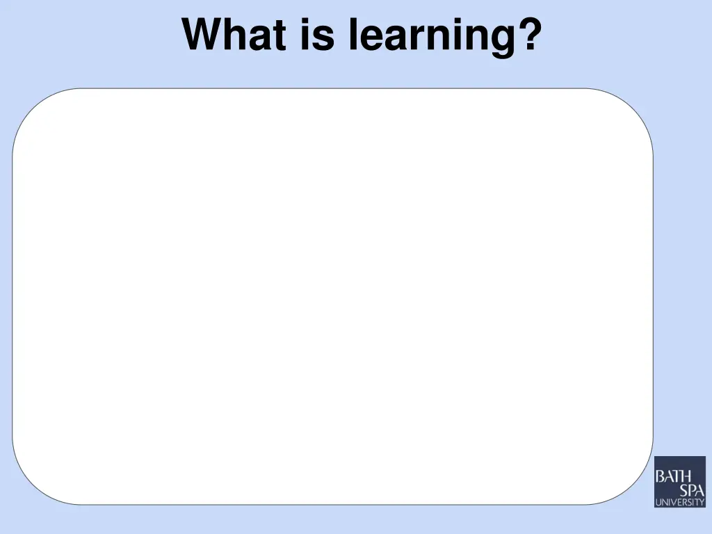 what is learning