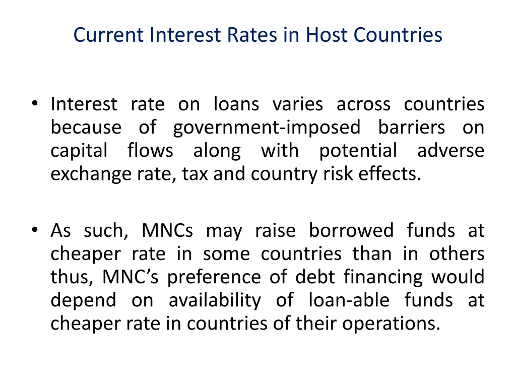 current interest rates in host countries