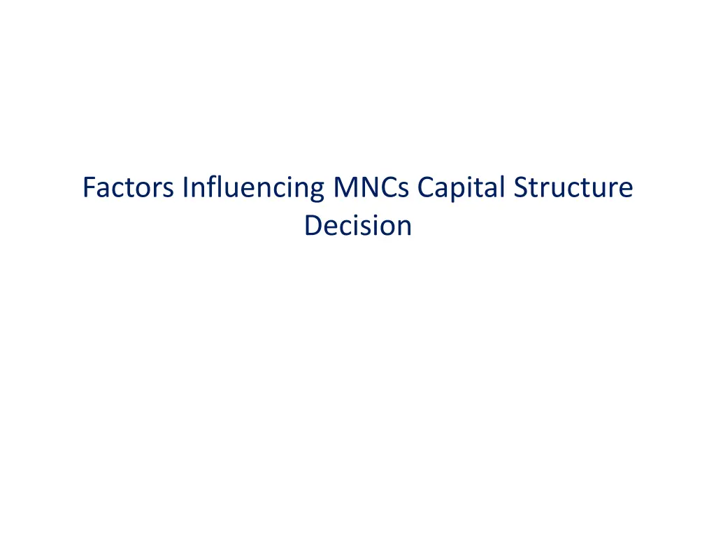 factors influencing mncs capital structure