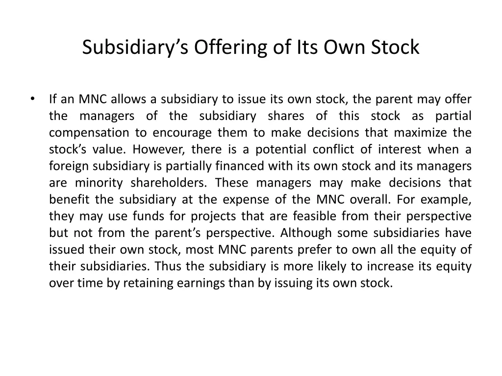 subsidiary s offering of its own stock 1