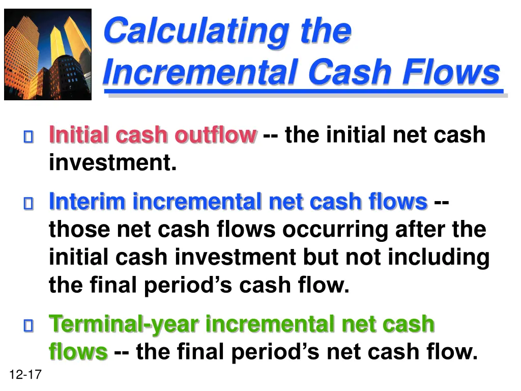 calculating the incremental cash flows