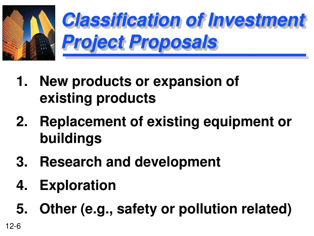 classification of investment project proposals