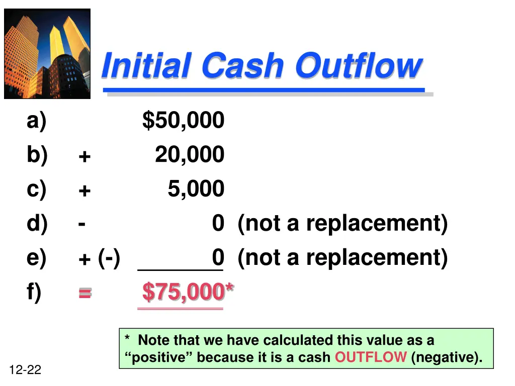 initial cash outflow 1