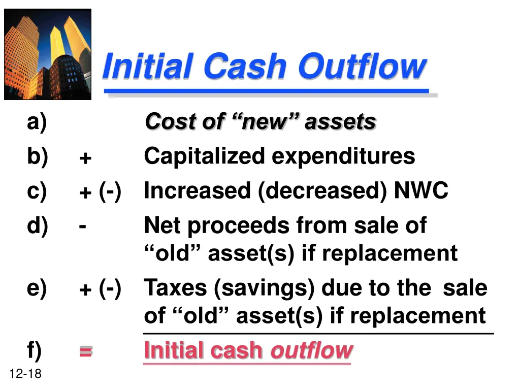 initial cash outflow