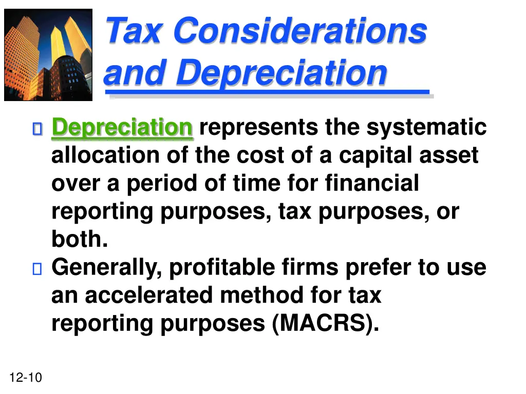 tax considerations and depreciation