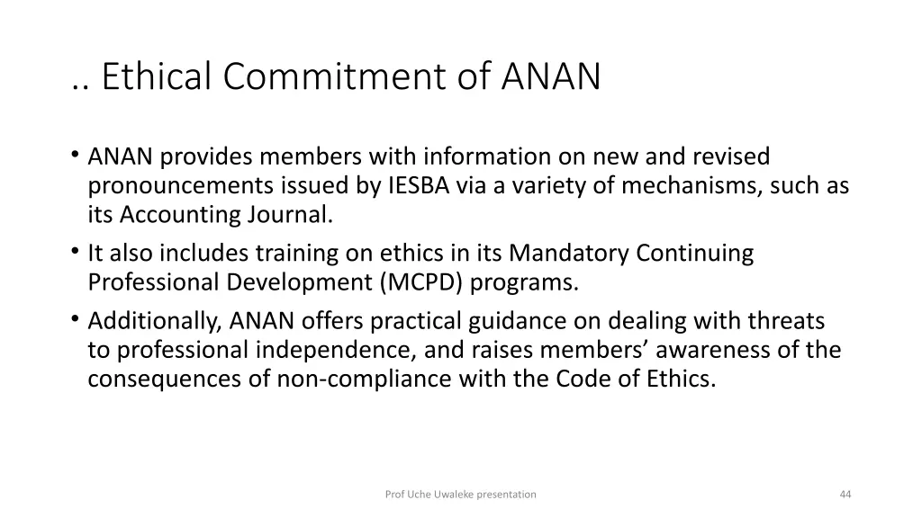 ethical commitment of anan 1