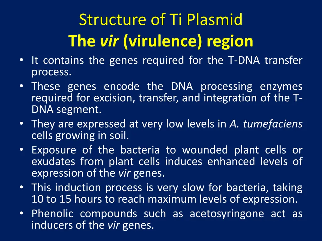 structure of ti plasmid the vir virulence region