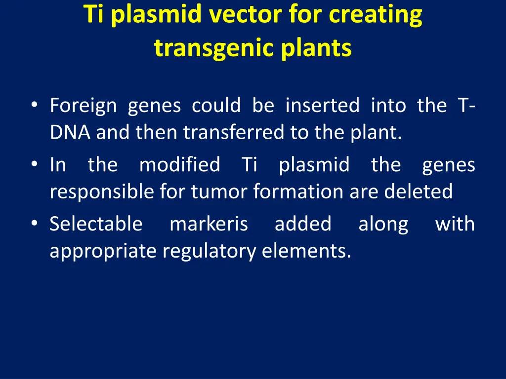 ti plasmid vector for creating transgenic plants