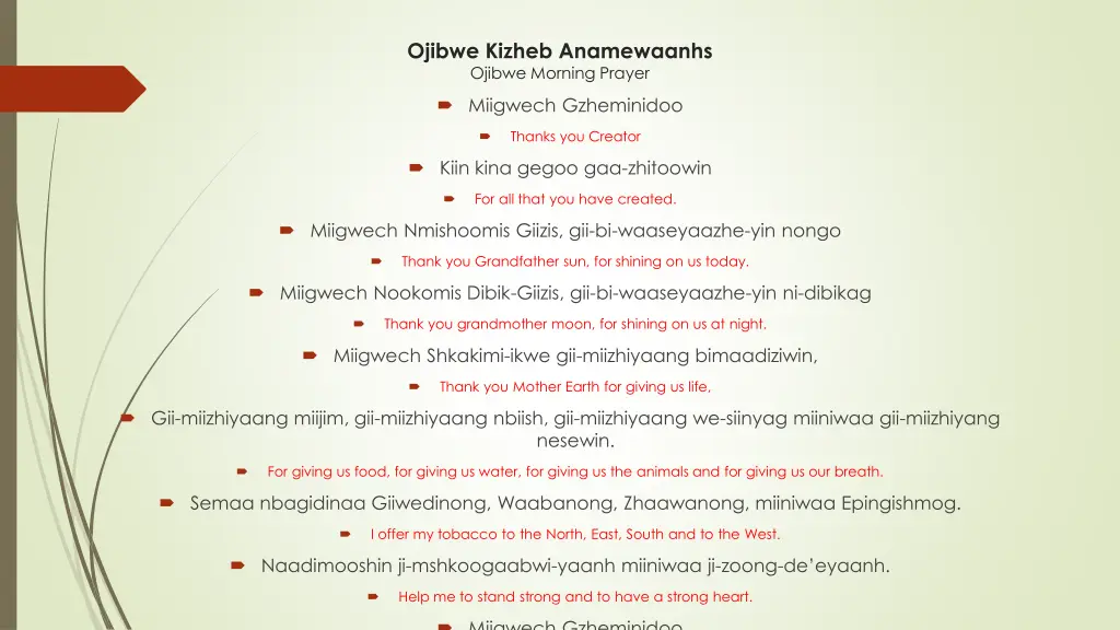 ojibwe kizheb anamewaanhs ojibwe morning prayer