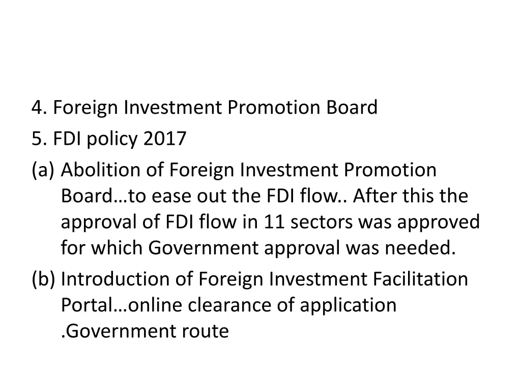 4 foreign investment promotion board 5 fdi policy