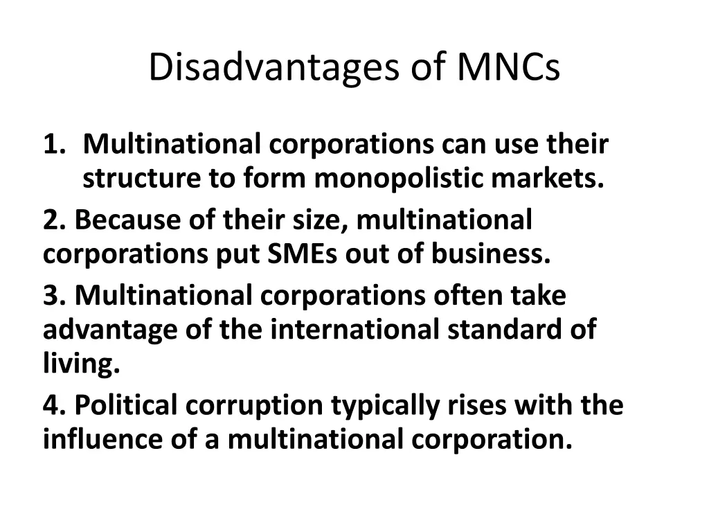 disadvantages of mncs