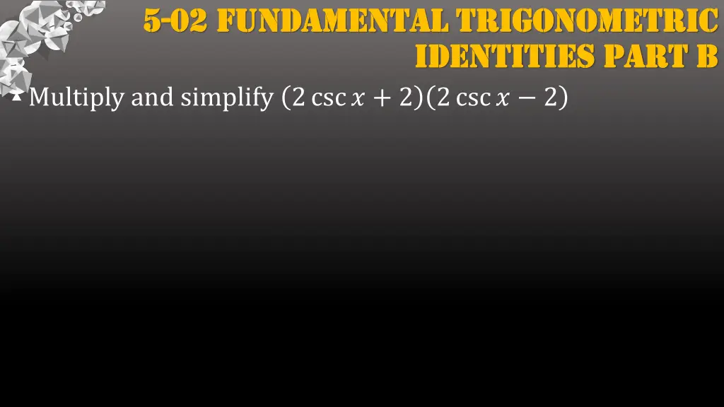 5 5 02 fundamental trigonometric 02 fundamental 1