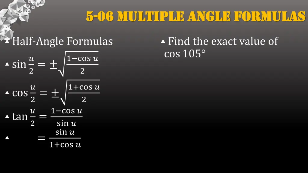 5 5 06 multiple angle formulas 06 multiple angle 5