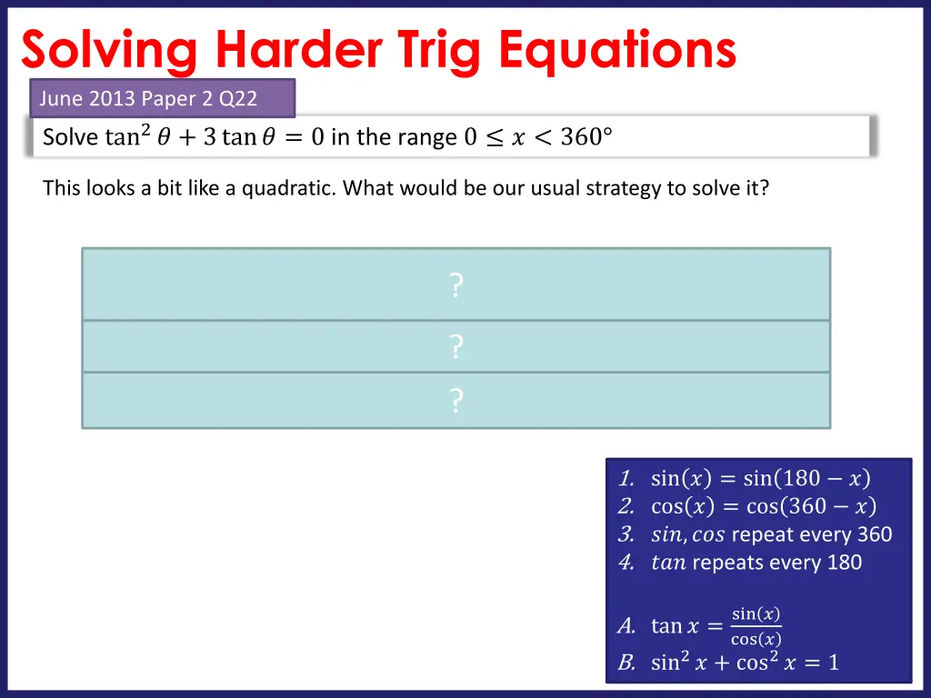 solving harder trig equations june 2013 paper