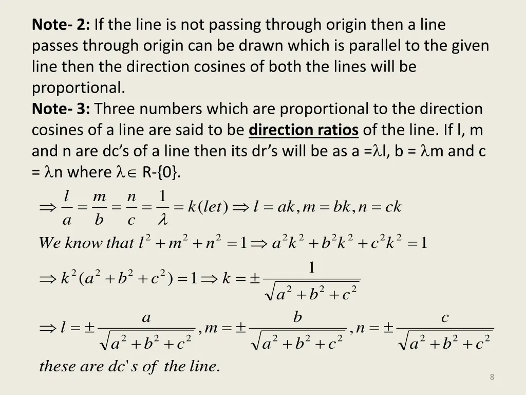 note 2 if the line is not passing through origin