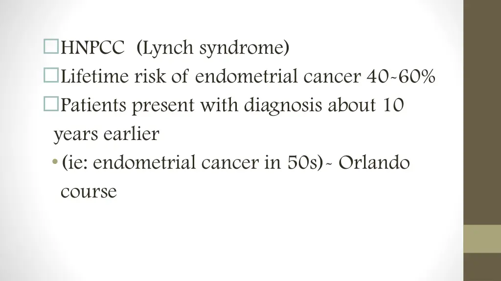 hnpcc lynch syndrome lifetime risk of endometrial