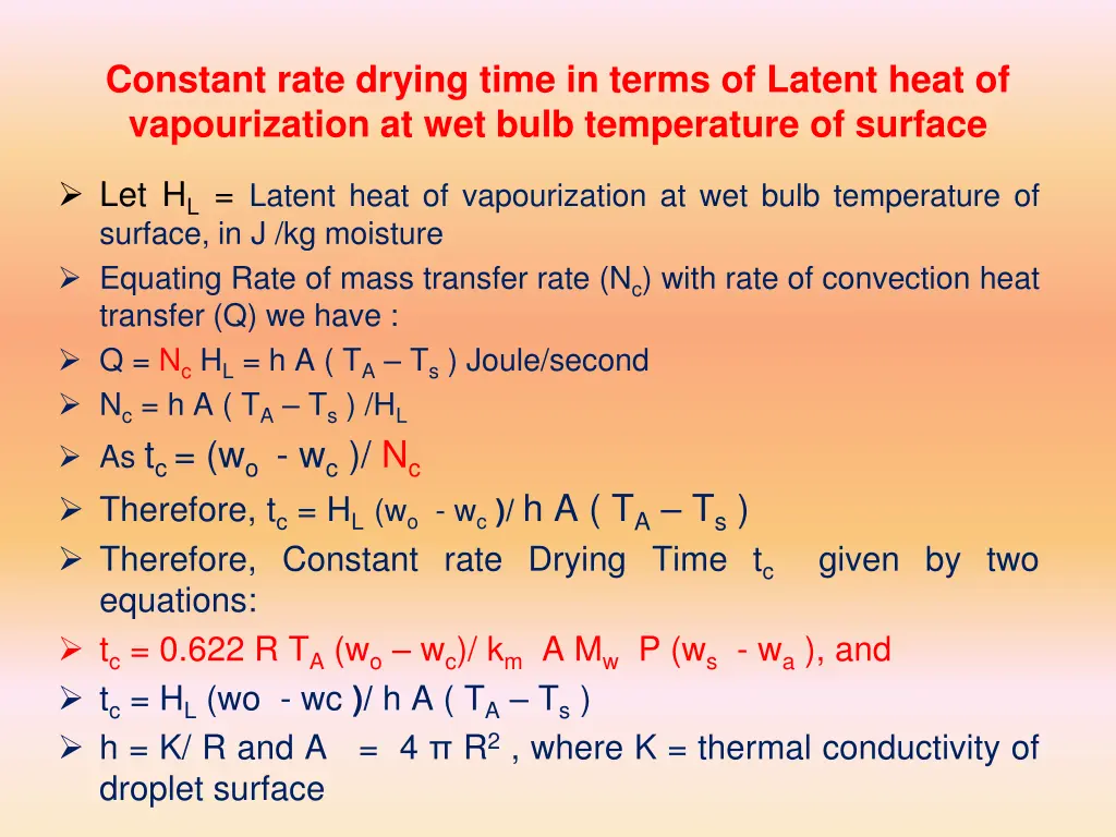 constant rate drying time in terms of latent heat