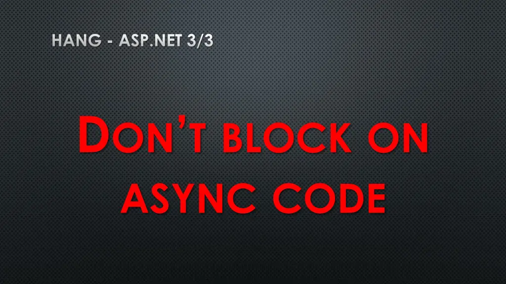 hang asp net 3 3