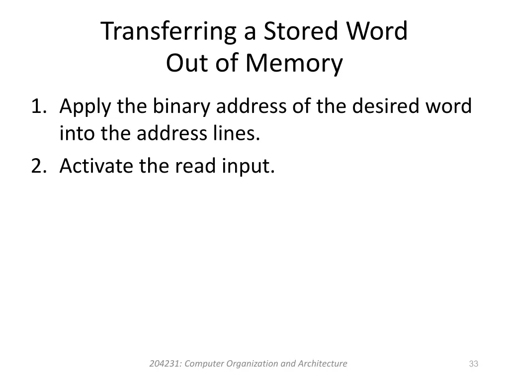 transferring a stored word out of memory