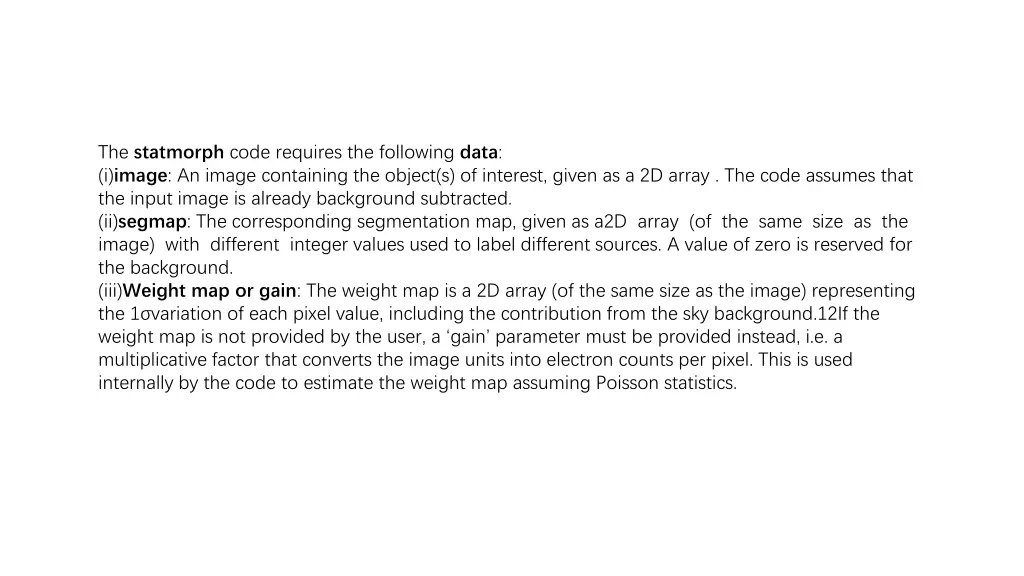 the statmorph code requires the following data