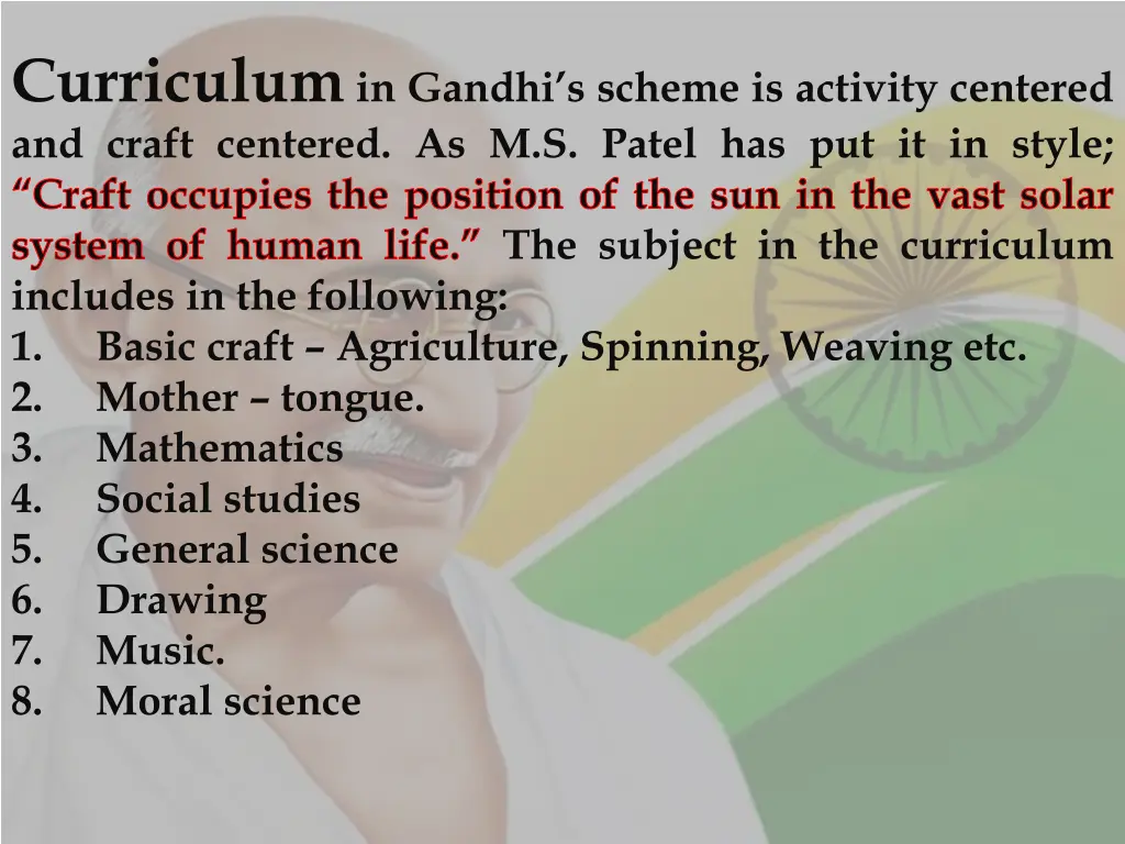 curriculum in gandhi s scheme is activity