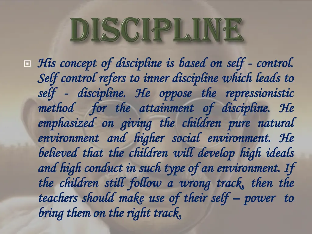 his his concept concept of of discipline self