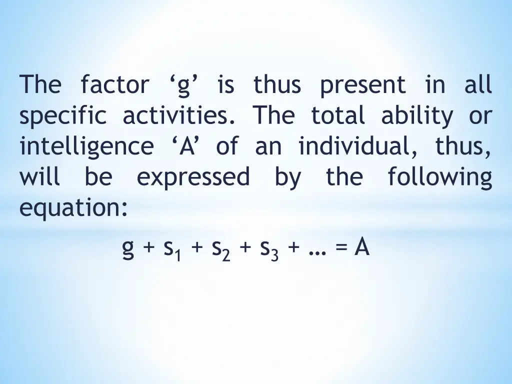 the factor g is thus present in all specific