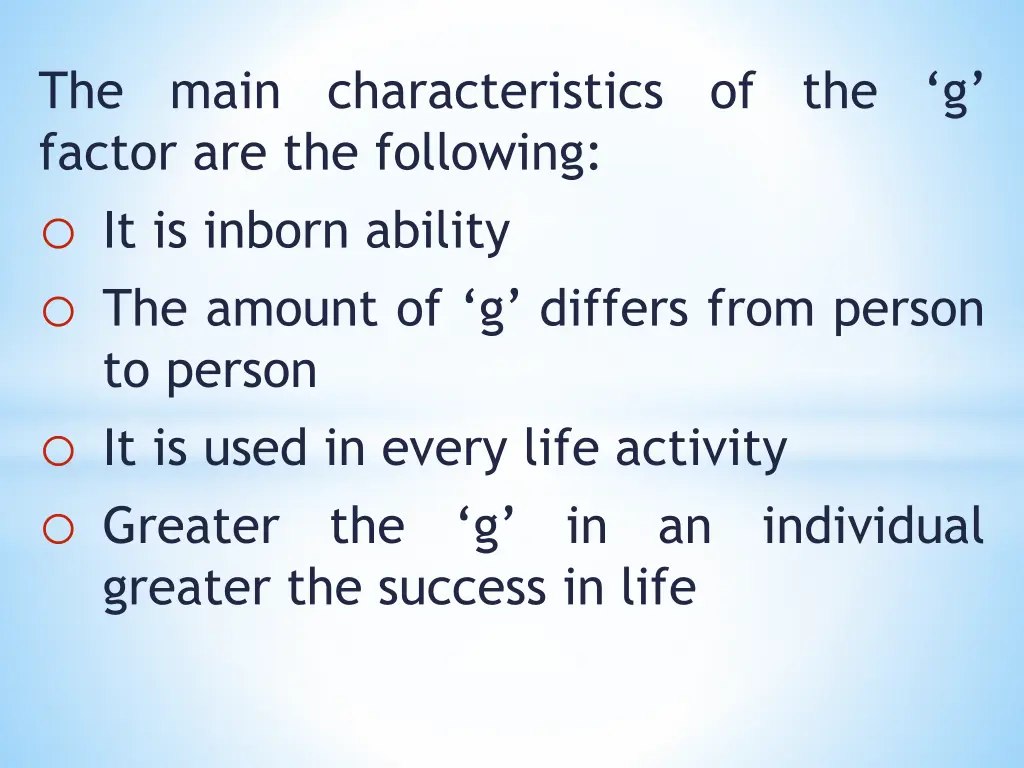 the main characteristics of the g factor