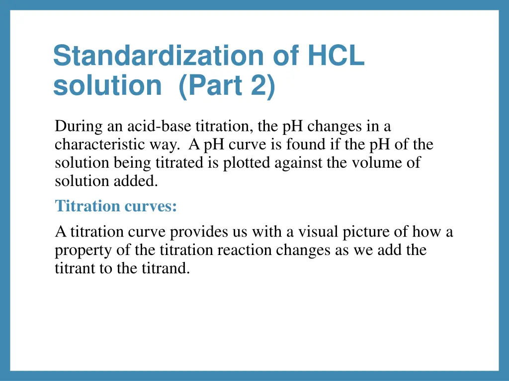 standardization of hcl solution part 2