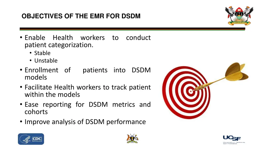 objectives of the emr for dsdm