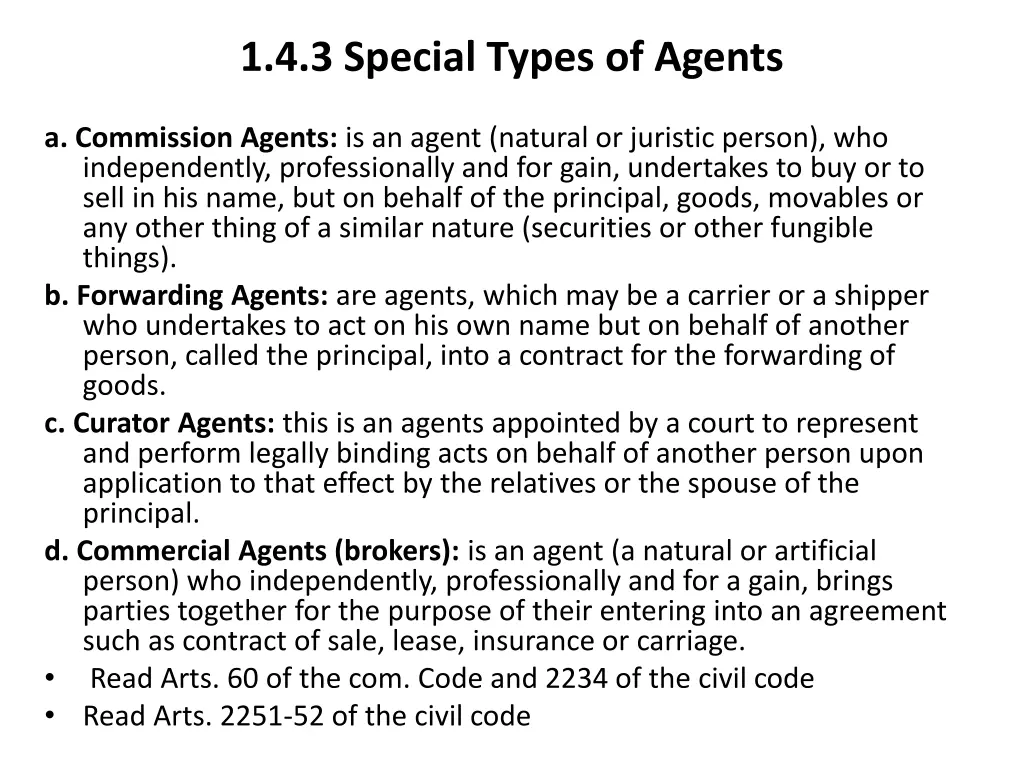 1 4 3 special types of agents