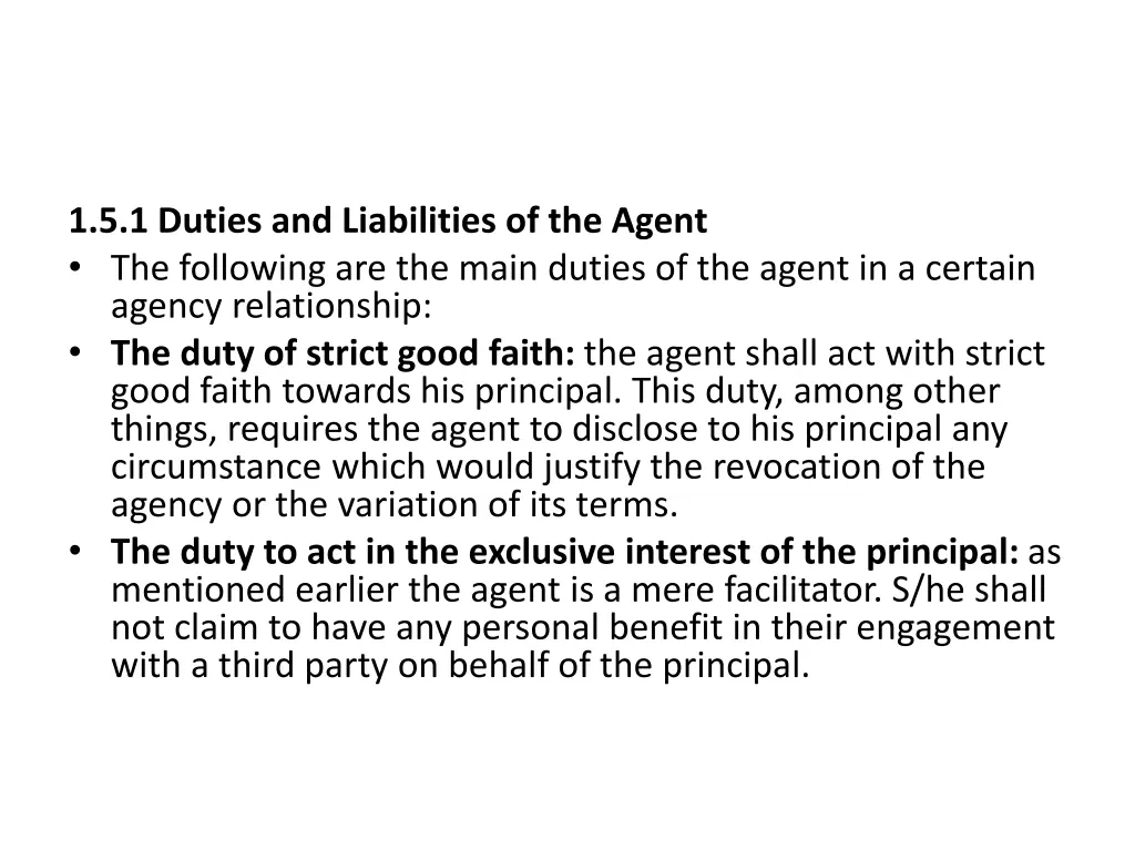 1 5 1 duties and liabilities of the agent