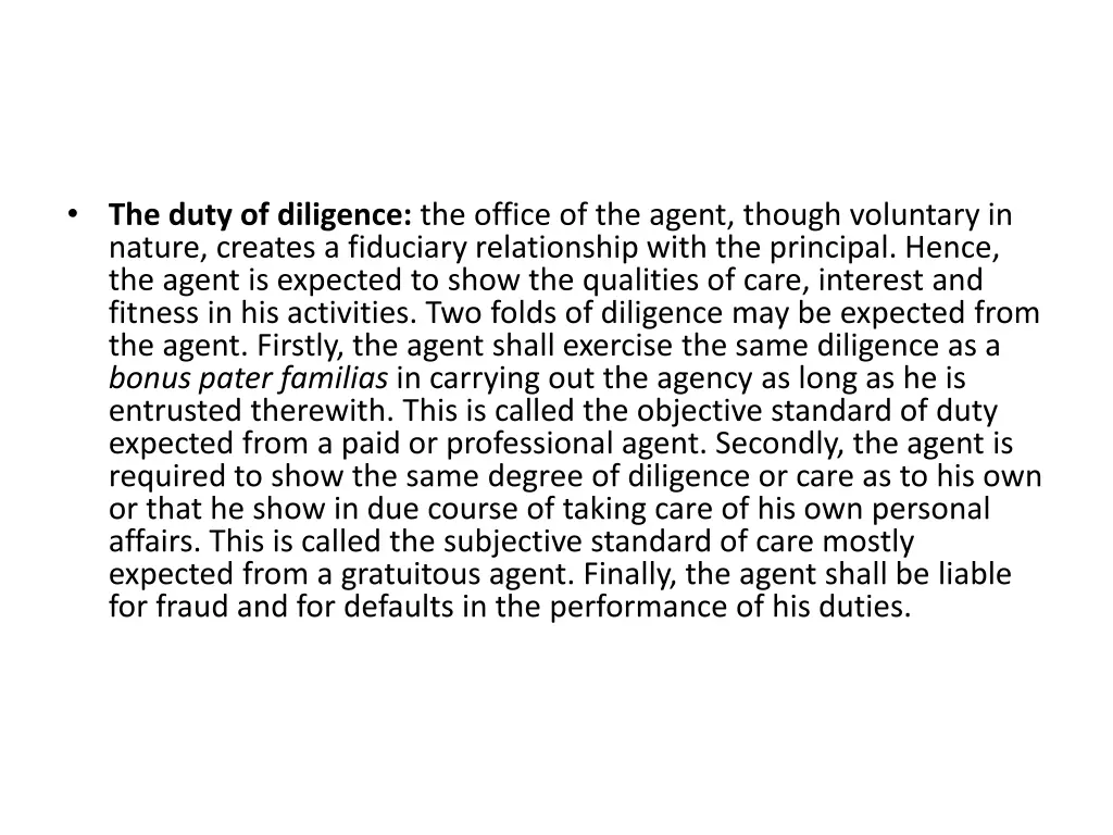 the duty of diligence the office of the agent