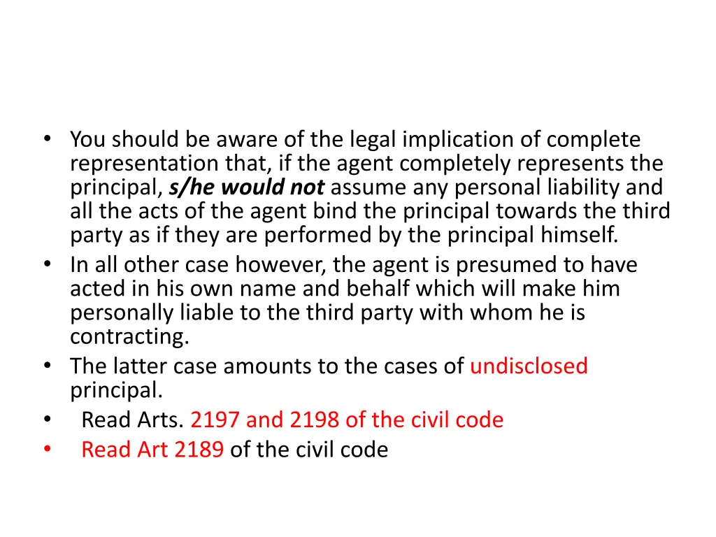 you should be aware of the legal implication