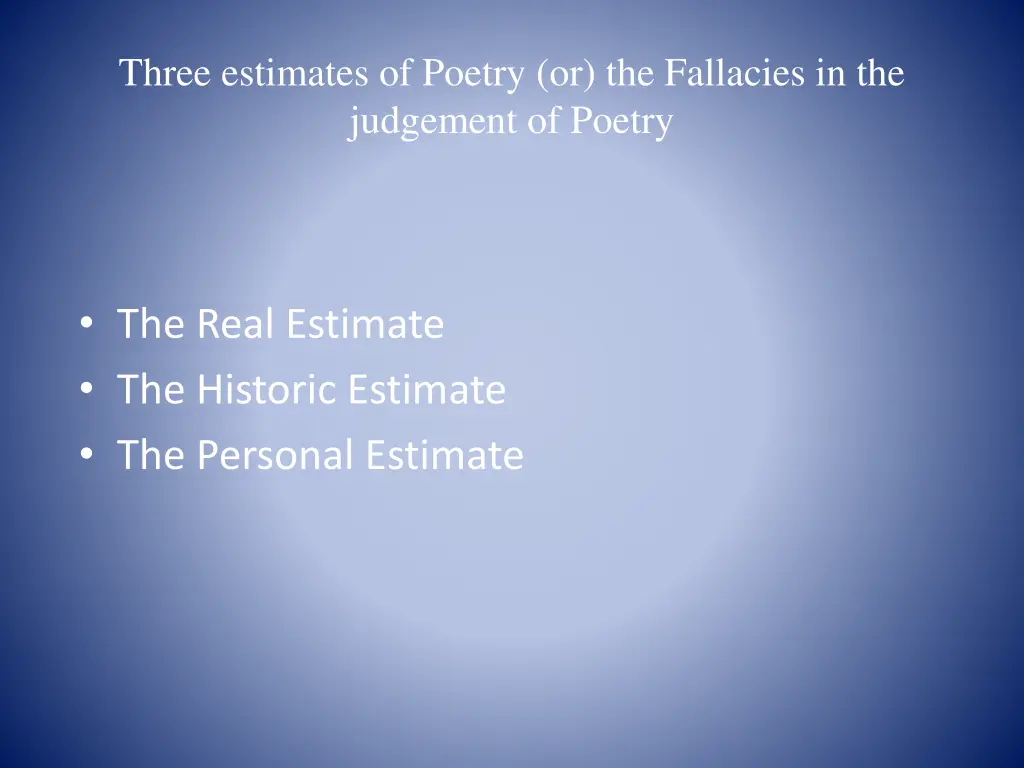 three estimates of poetry or the fallacies