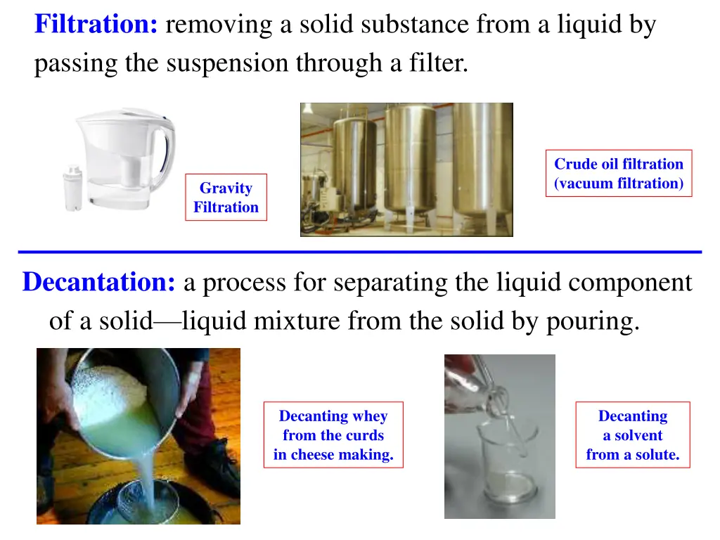 filtration removing a solid substance from