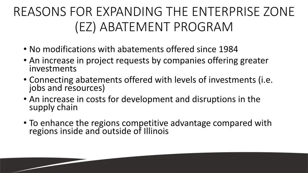 reasons for expanding the enterprise zone