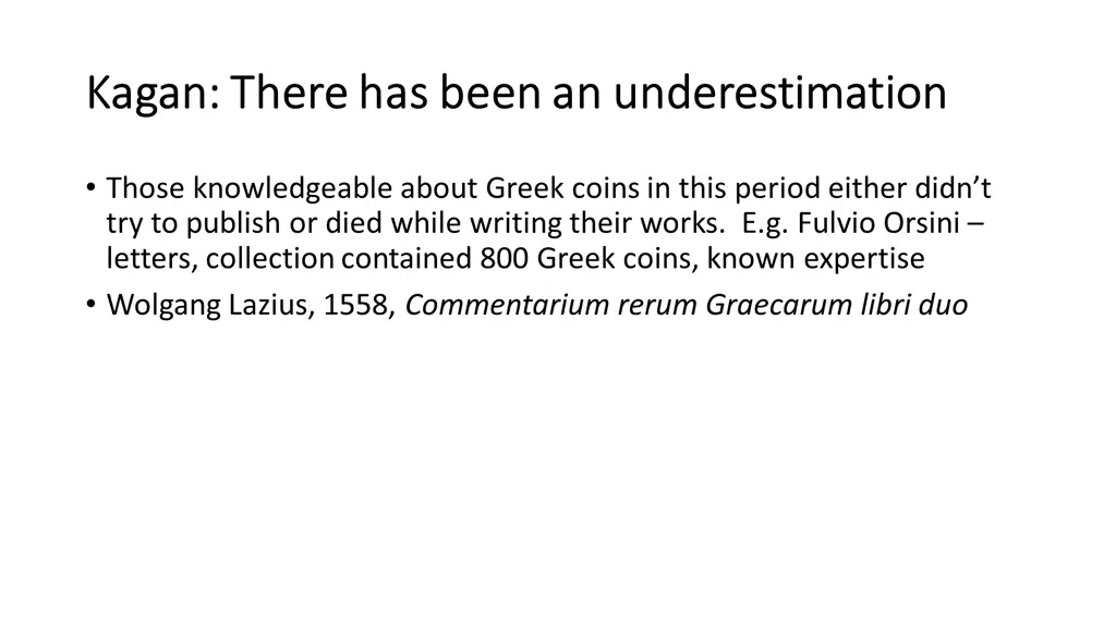 kagan there has been an underestimation kagan